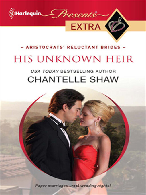 Title details for His Unknown Heir by Chantelle Shaw - Wait list